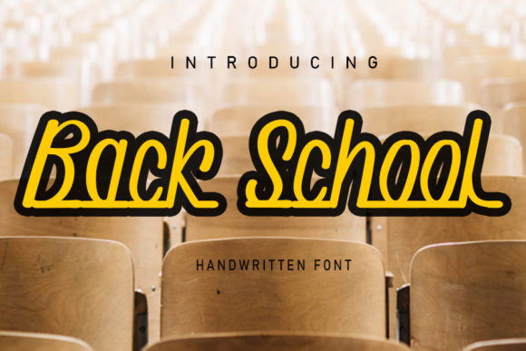 Back School Font: Handwritten Style for Digital Marketing